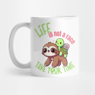 Life is not a Race, take your time Colour Mug